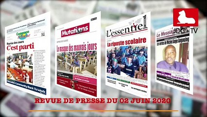 REVUE DE PRESSE CAMEROUNAISE DU 02 JUIN 2020