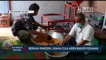 Pengolah Gula Aren Justru Kebanjiran Pesanan Saat Pandemi Corona