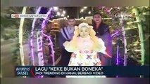 Lagu  Keke Bukan Boneka Jadi Trending Dikanal Berbagi Video
