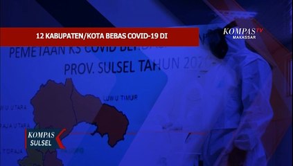 12 Kabupaten  Kota Di Sulawesi Selatan Dinyatakan Bebas Covid-19