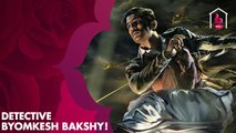 سوشانت سينغ راجبوت في مواجهة مرعبة مع شرير عبقري في DETECTIVE BYOMKESH BAKSHY!