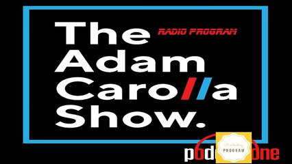 ADAM CAROLLA SHOW DAILY BRIEF | Where's the Common Sense?