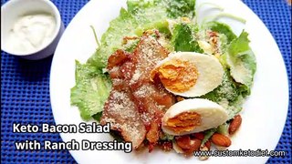 Bacon Salad with Ranch Dressing | Keto diet recipes