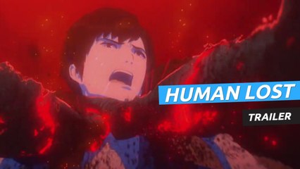 Tráiler de Human Lost