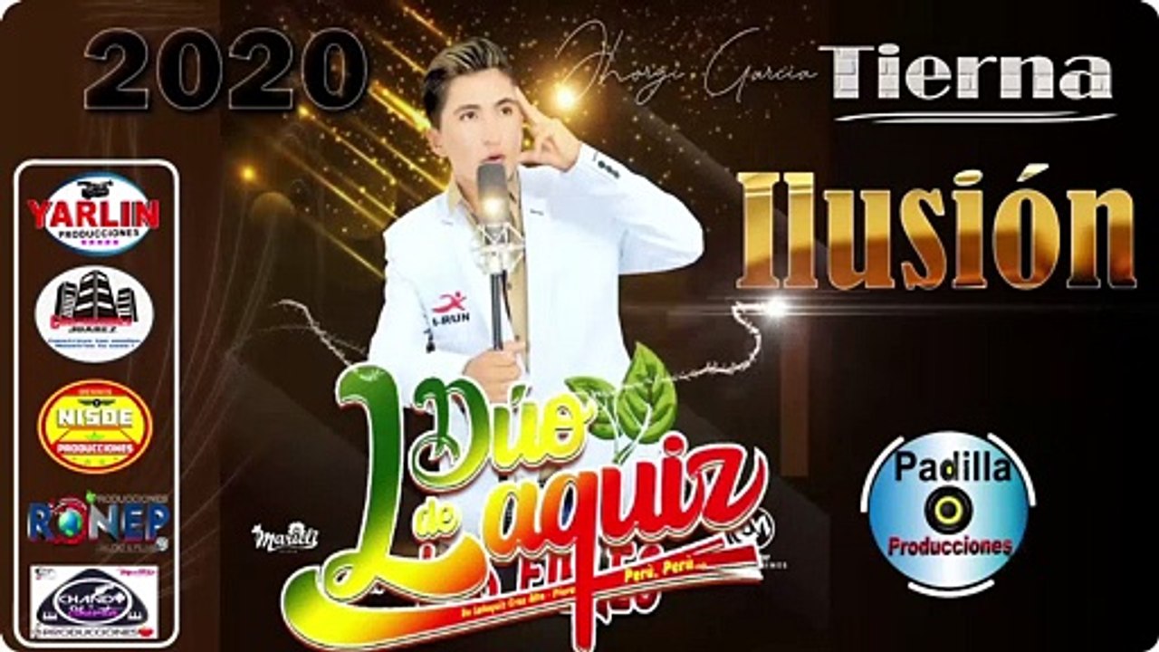 DÚO DE LAQUIZ - Tierna Ilusión [Primica Mayo 2020] CUMBIA SANJUANERA