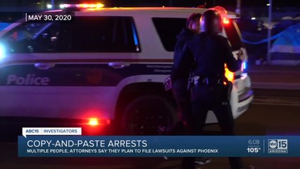 Phoenix to face lawsuits for copy-and-paste protest arrests