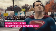 Boas notícias, Henry Cavill ainda tem sua capa de Super-Homem