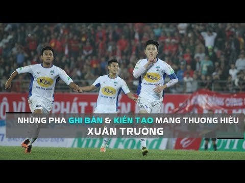Những pha kiến tạo với kỹ năng điểm 10 của Xuân Trường | HAGL Media