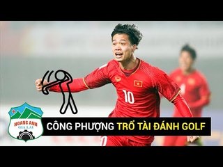 Bất ngờ khi Công Phượng trổ tài đánh Golf siêu đỉnh | HAGL Media