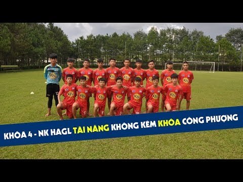 NHỮNG VIÊN NGỌC THÔ: CÁC CẦU THỦ TIỀM NĂNG KHÓA 4 - NĂNG KHIẾU 4 HAGL JMG | HAGL Media