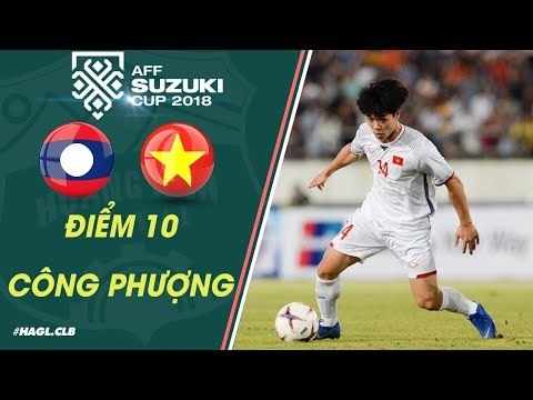 Màn trình diễn điểm 10 của Công Phượng trong trận đấu đầu tiên tại AFF CUP 2018 | HAGL Media
