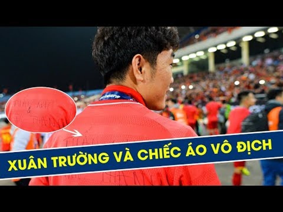 Xuân Trường viết tên Tuấn Anh và Văn Thanh lên áo của nhà vô địch | HAGL Media