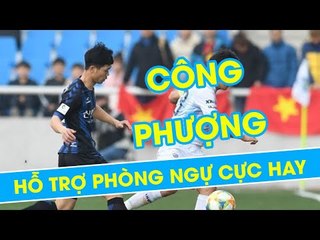 Pha hỗ trợ phòng ngự cực hay của Công Phượng khi thi đấu cho Incheon United| HAGL Media