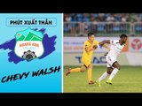 CHEVAUGHN WALSH - Khi sự tự tin đã trở lại | HAGL Media