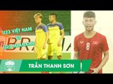 Trần Thanh Sơn và lần thứ 2 trong màu áo U23 Việt Nam | HAGL Media