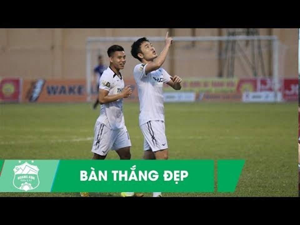 Nhìn lại siêu phẩm đẹp nhất V.League 2019 tháng 7 của Xuân Trường | HAGL Media