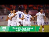 Nhìn lại | Công Phượng, Văn Toàn và những bàn thắng đáng nhớ trước CLB TP. HCM | HAGL Media