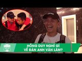 Hồng Duy nghĩ gì về đàn anh Văn Lâm trong ngày hội quân ĐT Việt Nam | HAGL Media