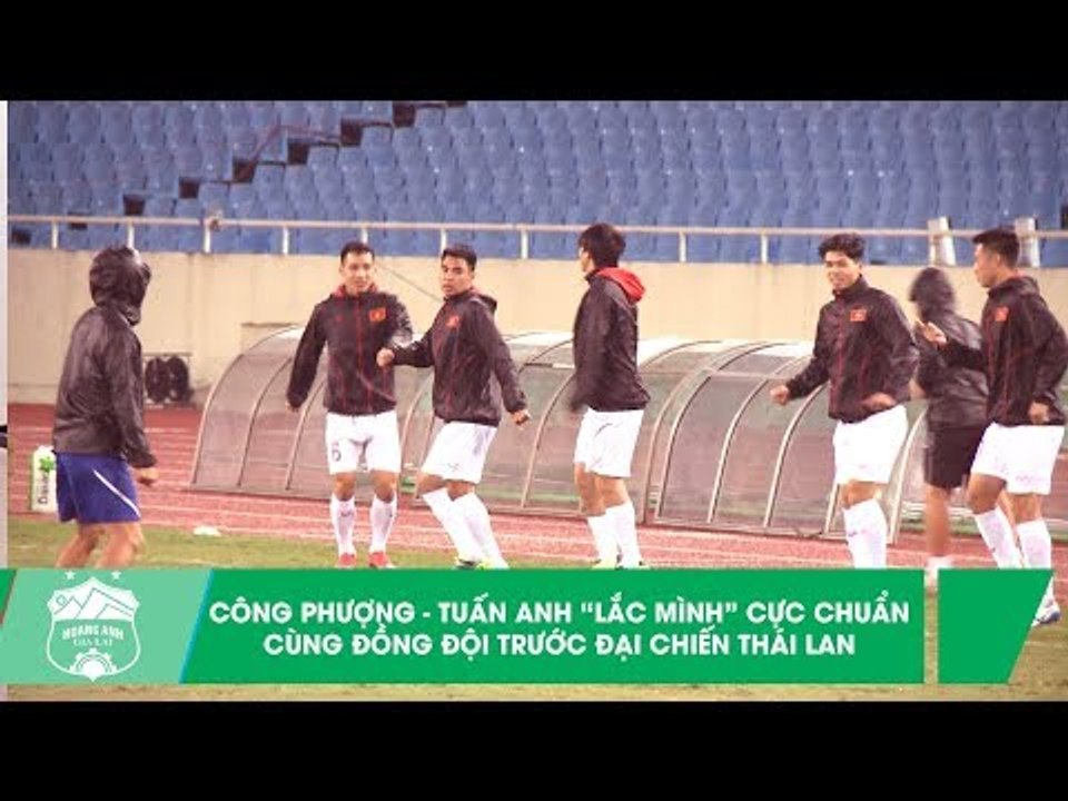 Công Phượng - Tuấn Anh "lắc mình" cực chuẩn trước đại chiến Việt Nam - Thái Lan | HAGL Media