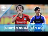 Văn Toàn muốn được đối đầu với Công Phượng, thích thú với linh vật mới | HAGL Media