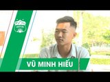 Vũ Minh Hiếu - Chàng trai trẻ đặc biệt của đội bóng phố núi | HAGL Media