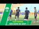 Xuân Trường mang tới tin vui bất ngờ, HAGL sẵn sàng cho đại chiến với Hà Nội FC | HAGL Media