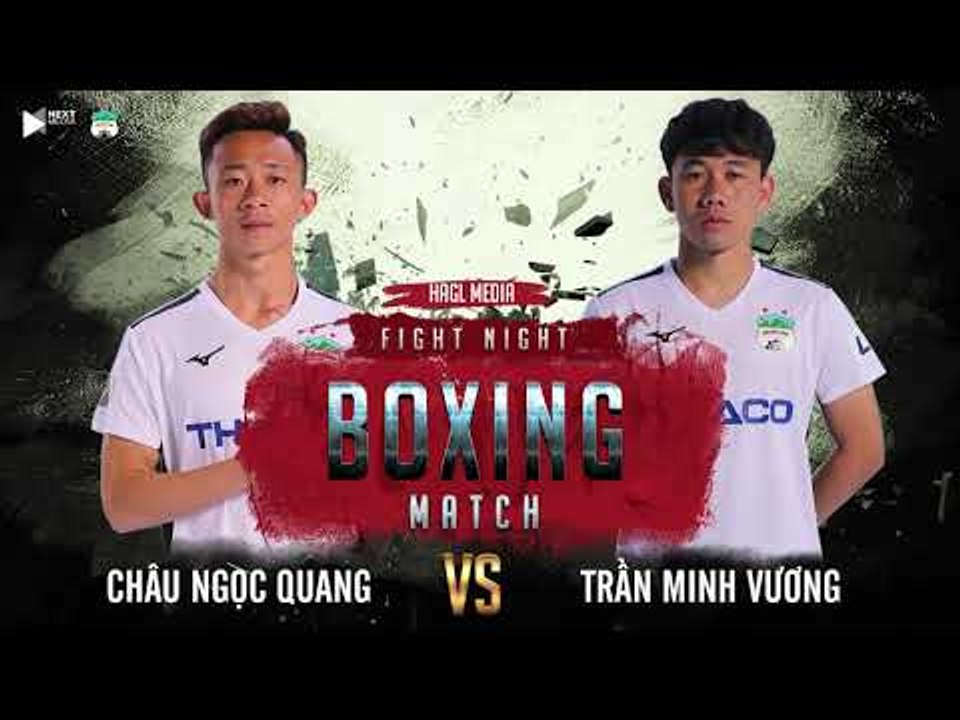 Sẽ ra sao khi Minh Vương, Trọng Sáng và đồng đội so găng trên sàn boxing? | HAGL Media