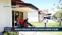 218 Pekerja Migran Indonesia Menunggu Dipulangkan