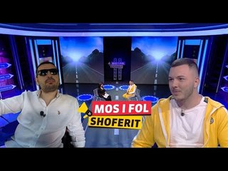 Download Video: Mos i fol shoferit - Të ftuar Ardit Çuni dhe Enes Reka