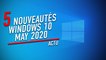 5 nouveautés de Windows 10 May 2020