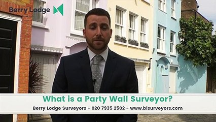 What is a Party Wall Surveyor?