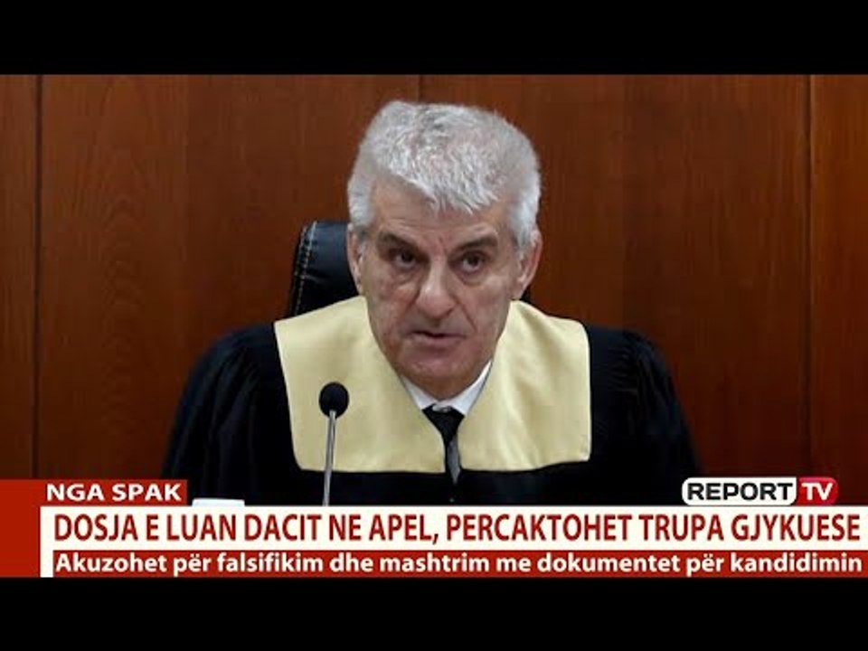 Gënjeu për të shkuarën, SPAK nisi hetimet, përcaktohet trupa për dosjen e Luan Dacit në Apel