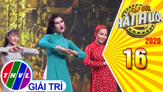 Cặp đôi hài hước Mùa 3 - Tập 16: Chuyện hai nhà may – Đoàn Thanh Phượng, Tống Yến Nhi