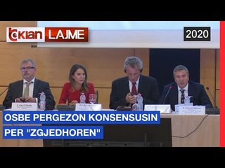 OSBE pergezon konsensusin per "Zgjedhoren" | Lajme - News