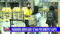 Passengers arrive early at NAIA for domestic flights