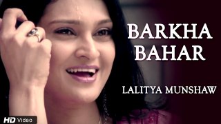 Barkha Bahar Hindi Romantic Song || Lalitya Munshaw || Full HD Song