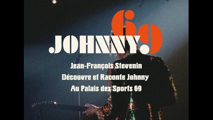 Johnny Hallyday - Les anecdotes du Palais des Sports 1969