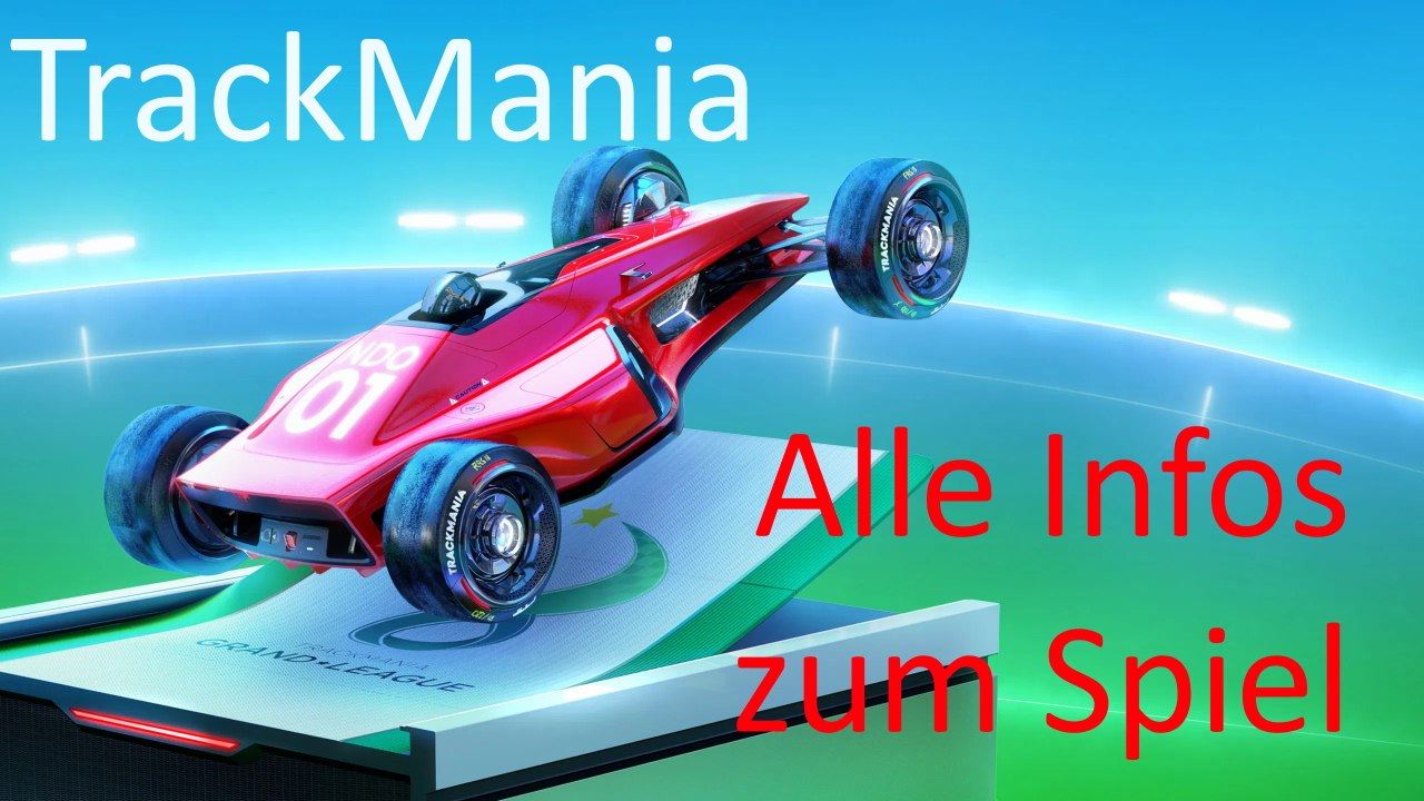 TrackMania 2020 - Aktuelle Infos über das Spiel