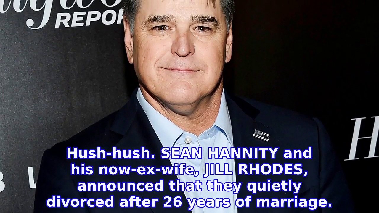 Fox News’ Sean Hannity and Wife Jill Rhodes Quietly Divorce video Dailymotion