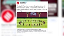 English Premier League Players Will Be Able To Support George Floyd During Games
