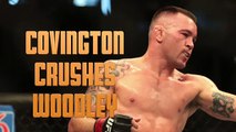 Colby Covington Slams Tyron Woodley After Loss To Gilbert Burns