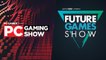 Both PC Gaming Show And Future Games Show Delayed To June 13...