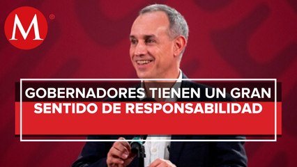 No hay ningún conflicto con gobernadores del país: Hugo López-Gatell