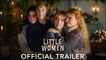 LITTLE WOMEN Trailer (2019)
