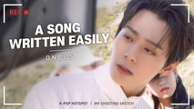 [Pops in Seoul] A Song Written Easily! ONEUS(원어스)'s MV Shooting Sketch