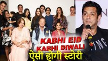 The Story Of Salman Khan And Family Will Be Seen In His Upcoming Film Kabhi Eid Kabhi Diwali