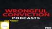 Wrongful Conviction Podcasts | Wrongful Conviction with Jason Flom - Lamonte McIntyre - UPDATED