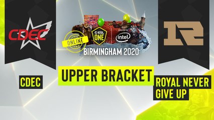 Dota2 - CDEC Gaming vs. Royal Never Give Up - Game 2 - ESL One Birmingham 2020 - Upper Bracket - CN
