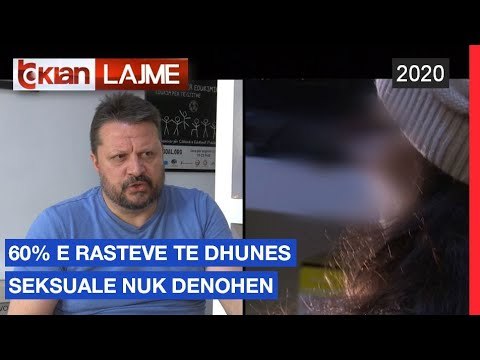60% e rasteve te dhunes seksuale nuk denohen |Lajme-News