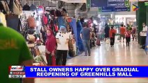 Stall owners happy over gradual reopening of Greenhills Mall; 56% of stalls now open